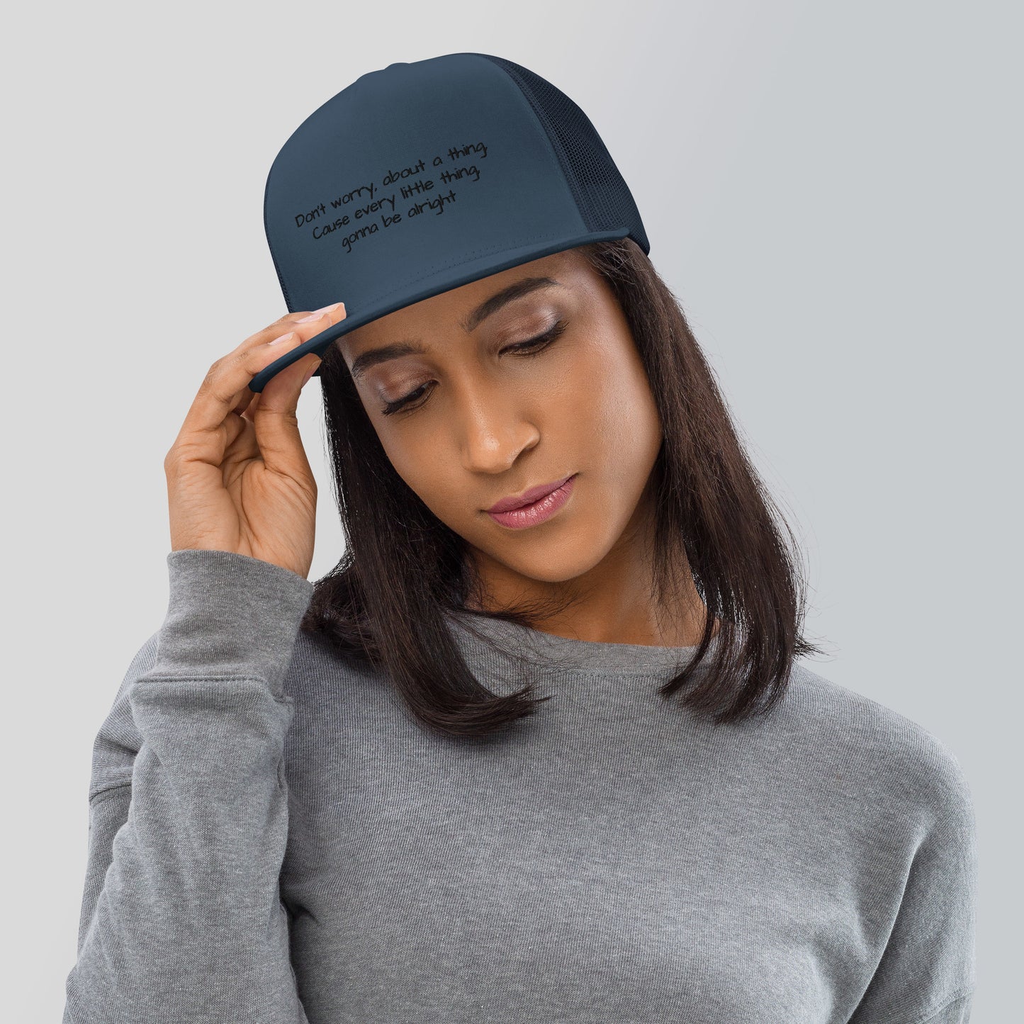 Dont Worry About a Thing - Trucker Cap