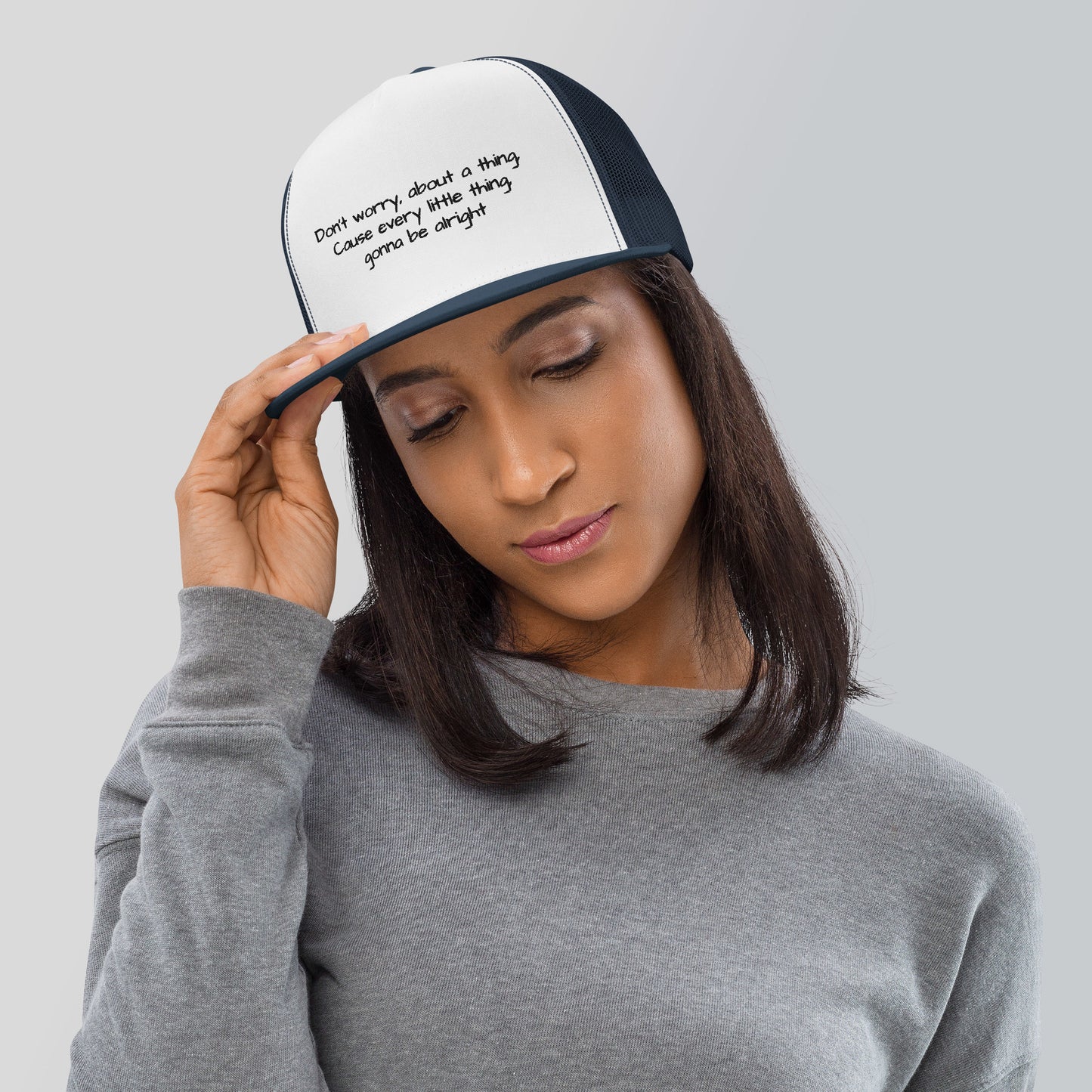 Dont Worry About a Thing - Trucker Cap