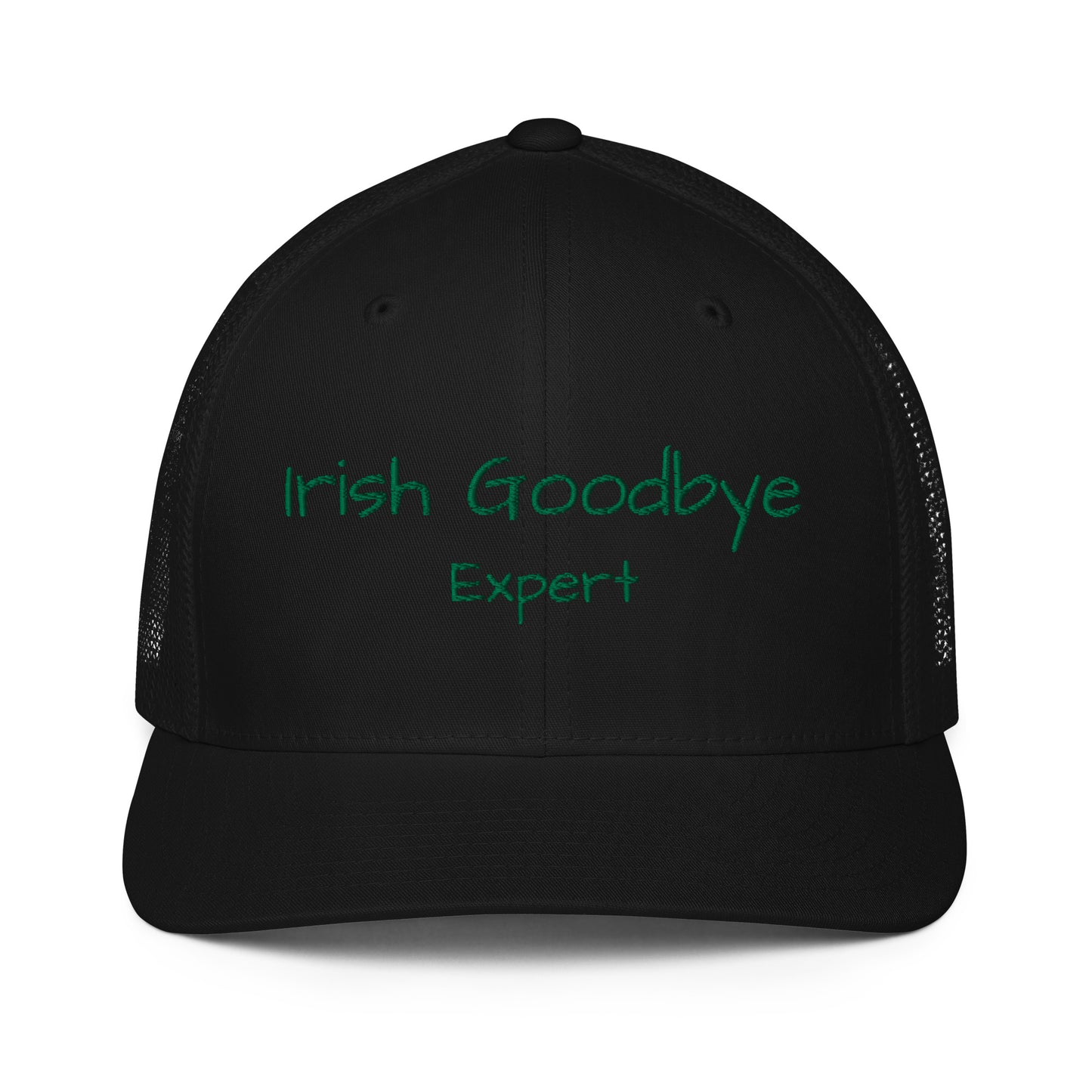 Irish Goodbye Expert - Closed-back trucker cap