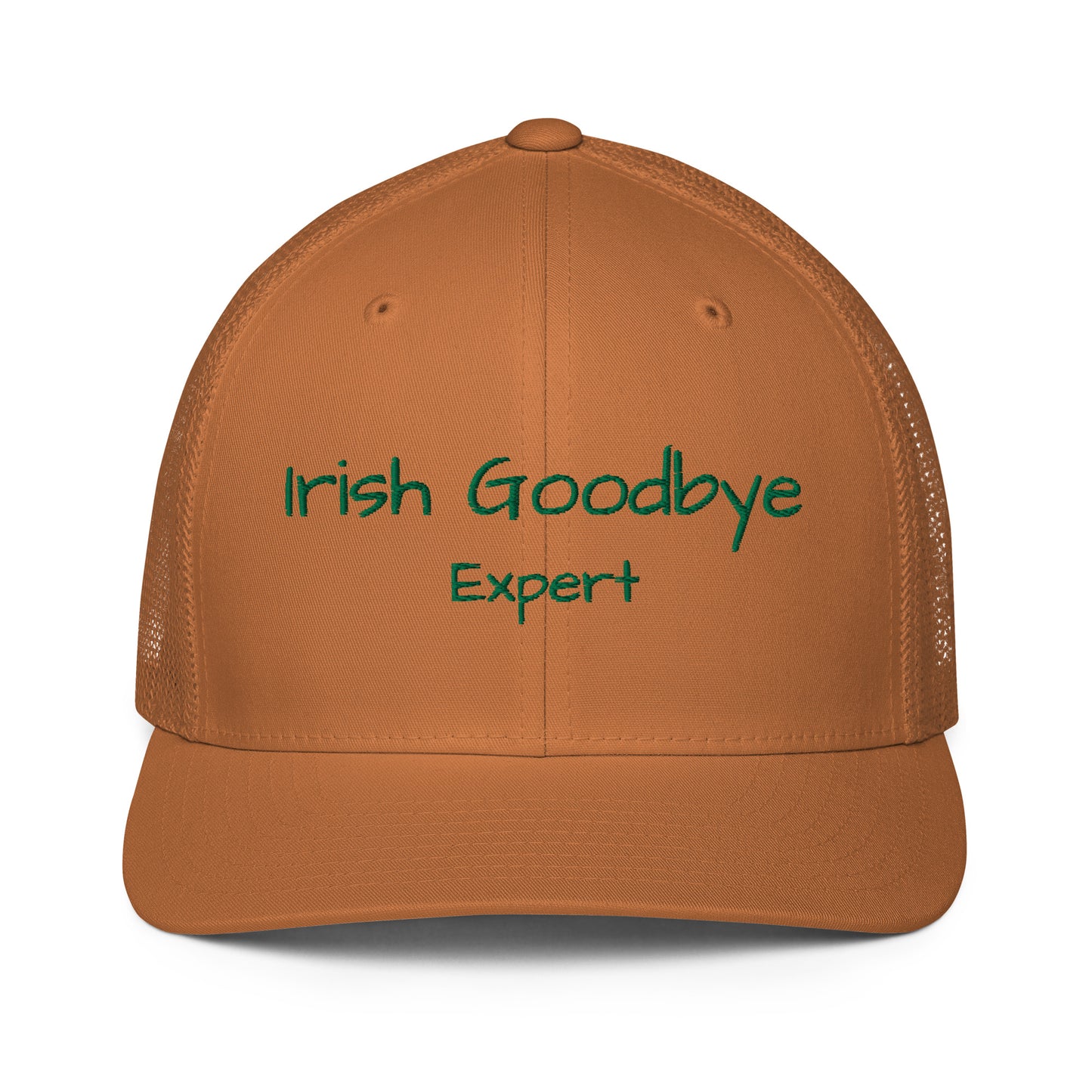 Irish Goodbye Expert - Closed-back trucker cap