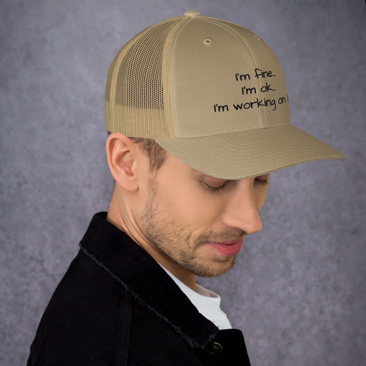 I'm fine (black writing) - Trucker Cap