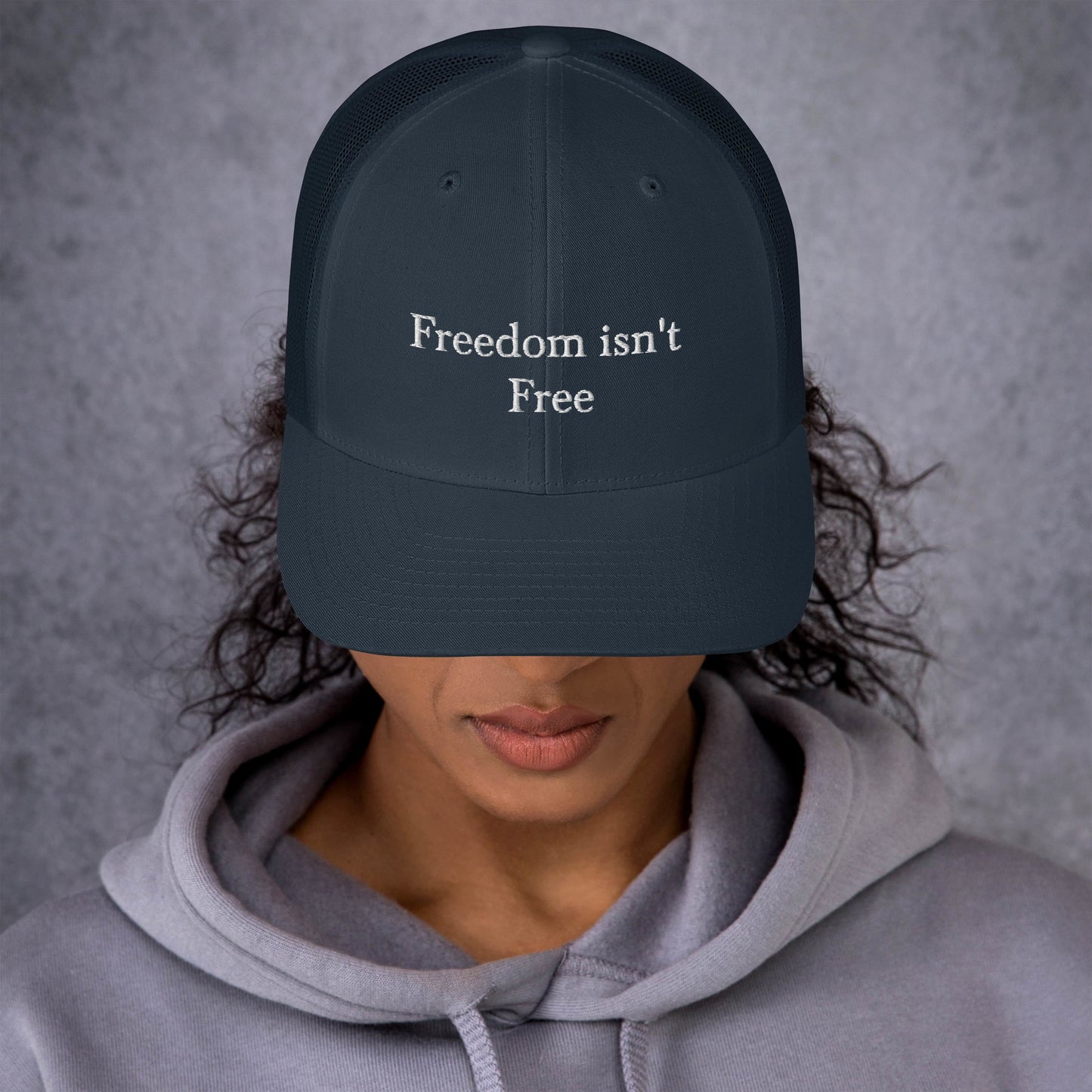 Freedom isn't free - Trucker Cap