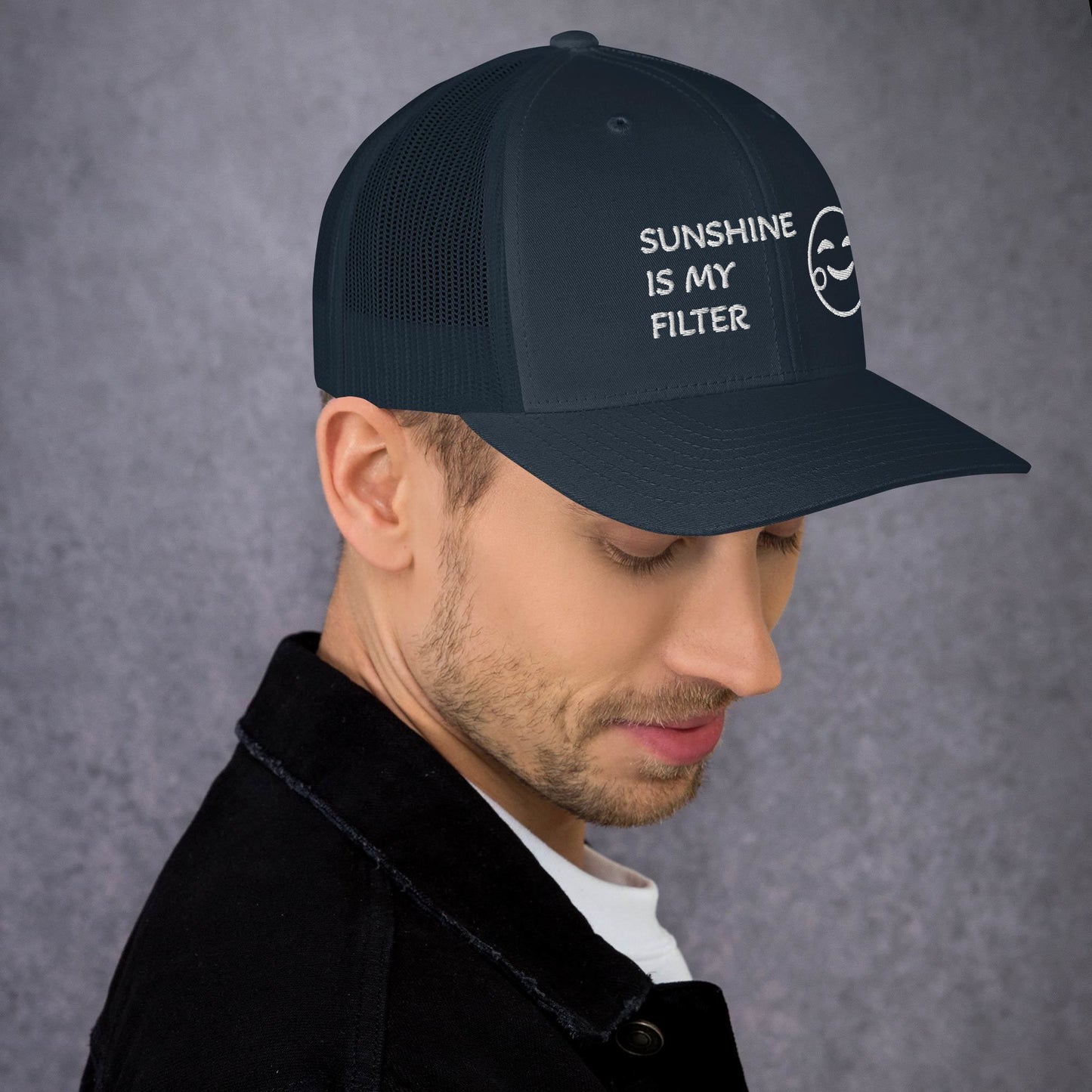 Sunshine is my Filter - Trucker Cap