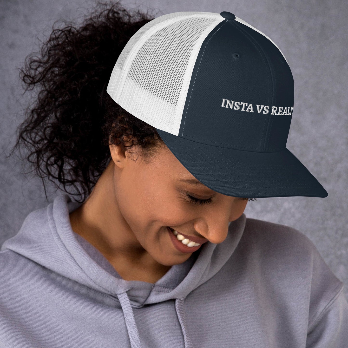 Insta vs Reality - Trucker Cap