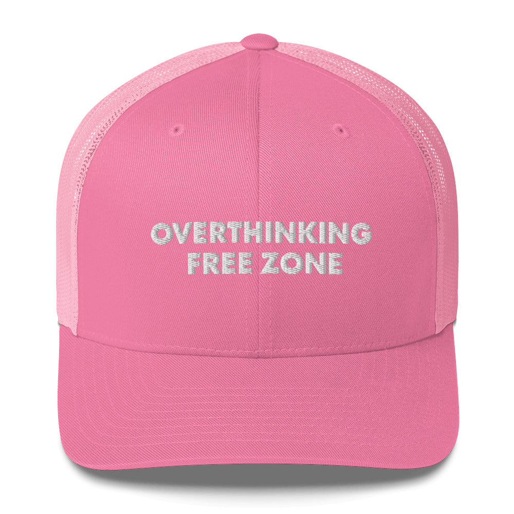 Overthinking Free Zone - Trucker Cap