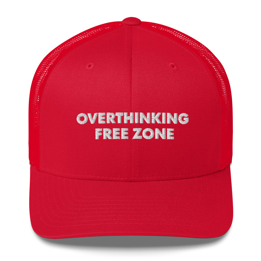 Overthinking Free Zone - Trucker Cap