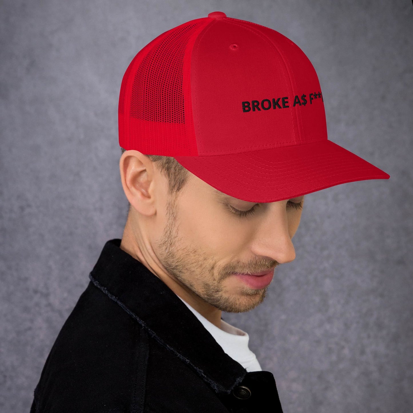 Broke as F - Trucker Cap